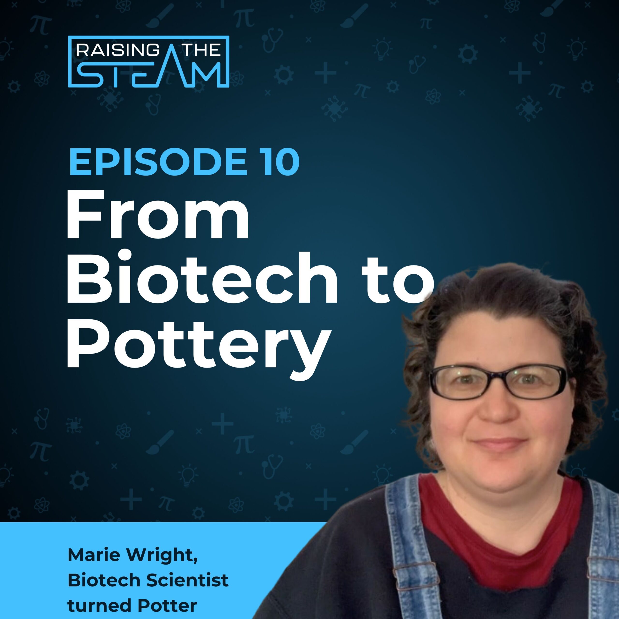 From Biotech to Pottery: How Marie Found New Purpose After a Career Change